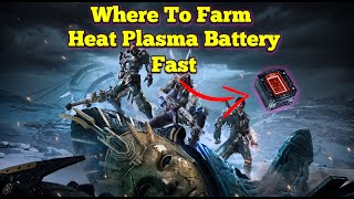 Updated Heat Plasma Battery Farm The First Descendant [upl. by Auohp]