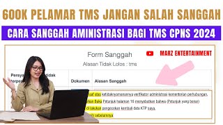 JANGAN ASAL SANGGAH ADMINISTRASI CPNS 2024 LAGI  BEGINI BENAR CARA SANGGAH CPNS 2024 [upl. by Astor]