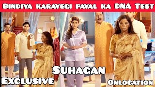 Suhagan on location Bindiya Ka Hogya Hai Bura Haal Aur Ab Payal Ka Karayegi DNA Test [upl. by Tooley]