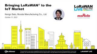 2023 LWL Tokyo Bringing LoRaWAN® to the IoT Market [upl. by Daniell404]