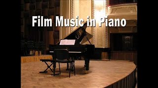 Film Music on Piano  Movie Soundtracks Piano Covers [upl. by Edmead]