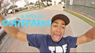 10 Types of SKATEPARKS [upl. by Barber]