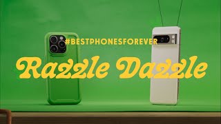 BestPhonesForever Razzle Dazzle [upl. by Olly]