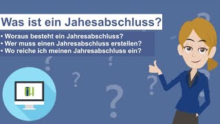 Jahresabschluss  Was ist das Einfach erklärt [upl. by Ethelinda]