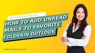 How to add unread mails to favorite folder in Outlook 2024  Initial Solution [upl. by Sucramaj862]