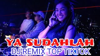 ya sudahlah  jd remix breakbeat full bass viral tiktok [upl. by Eyahs]