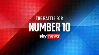 The Battle for Number 10 A Sky News Leaders Special [upl. by Lyndsey974]