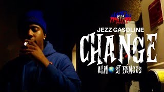 JEZZ GASOLINE  CHANGES  Dir By HaitianPicasso [upl. by Eyllib]