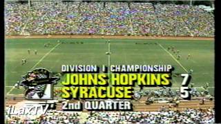 Syracuse Hopkins 1989 National Championship Game Part 4 presented by ESPN iLacrosse Television [upl. by Dode]