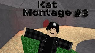 Kat Montage 3 [upl. by Annaehs]