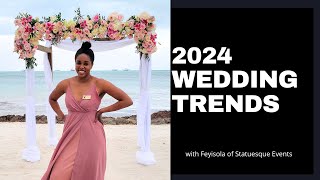 5 New Top Trends for 2024 Weddings [upl. by Airotkciv]