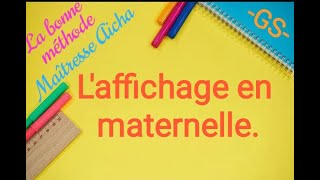 laffichage en maternelle [upl. by Tram]