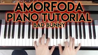 quotAmorfodaquot  Piano Tutorial  Partitura Sheet Music  Bad Bunny  George Vidal [upl. by Neffets]