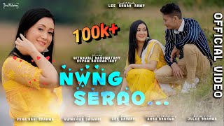 NWNG SERAO4Kofficial Bodo Music Video 2022  GITANJALIRUPAM  USHA RANI  LEE SHAAN  ANSU [upl. by Bellaude]