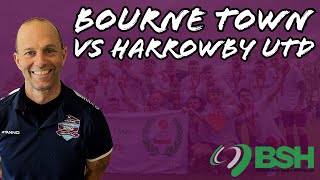 Bourne Town FC vs Harrowby United FC  UCL Division One  Match Day Highlights [upl. by Aicre473]