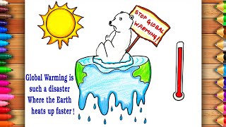 Global Warming Drawing  Stop Global Warming Poster  Climate Change Drawing  Global Warming Poster [upl. by Bove734]