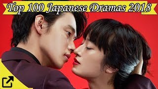 Top 100 Japanese Dramas 2018 All The Time [upl. by Luise]