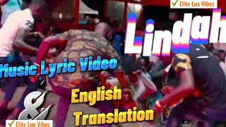 Odongo Swag  Lindah Music Lyric Video and English Translation [upl. by Allianora240]