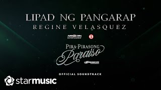 Lipad Ng Pangarap  Regine Velasquez From quotPira Pirasong Paraisoquot  Lyrics [upl. by Kerrie]