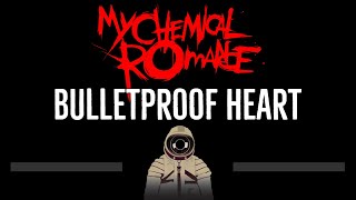 My Chemical Romance • Bulletproof Heart CC 🎤 Karaoke Instrumental Lyrics [upl. by Bean]