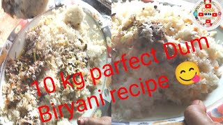 10 kg parfect Dum Biryani Recipe 😋😋 [upl. by Novaat]