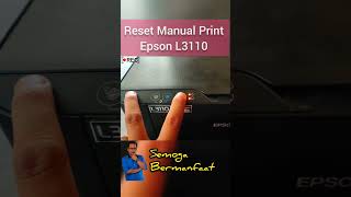 Reset Manual Epson L3110 [upl. by Rudin]