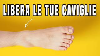 TUTORIAL  Libera le tue caviglie [upl. by Archle]