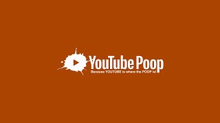 YouTube Poop 2023 Logo [upl. by Ramsden]