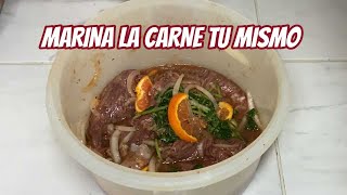 Como marinar LA CARNE para ASAR para que quede SUAVE JUGOSA y con un DELICIOSO SABOR [upl. by Marron]