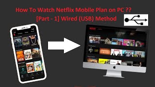 Working PART 1  How to use Netflix ₹ 149 Mobile plan to watch on Laptop Desktop Computer or TV [upl. by Ameehs]