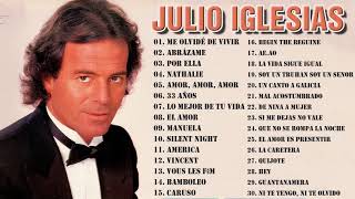 Julio Iglesias  Les Meilleures Chansons De Julio Iglesias  Julio Iglesias Best Of 2021 [upl. by Otrebide172]