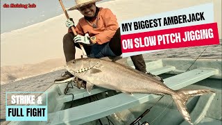 MY BIGGEST AMBERJACK ON SLOW PITCH JIGGING  STRIKE AND FULL FIGHT  DAIWA SALTIGA 15HL [upl. by Anidan]