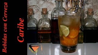 Bebidas con Cerveza I Cóctel Caribe [upl. by Jacobba438]