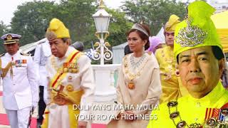 Selangorian State Anthem Malaysia  Duli Yang Maha Mulia [upl. by Hiram675]