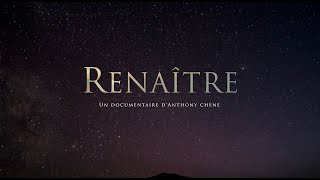 Renaître Documentaire [upl. by Brockie977]