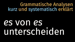 Pronomen „es“ Subjekt Vorfeldfüller spezifische Ergänzung Korrelat — Grammatische Analyse 014 [upl. by Zielsdorf219]