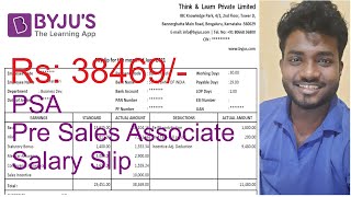 BYJUS Salary slip  Byjus Pre sales Associate salary slip  In hand salary PSA  Work From Home [upl. by Anihcak778]