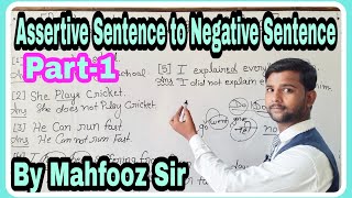 Assertive Sentence to Negative Sentence by Mahfooz Sir [upl. by Seltzer]