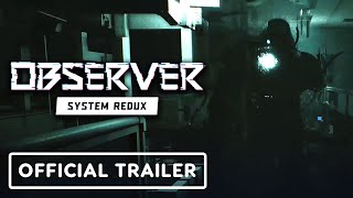 Observer System Redux  Official 4K Trailer [upl. by Riti205]