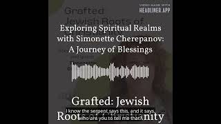 Exploring Spiritual Realms with Simonette Cherepanov A Journey of Blessings podcast spiritrealm [upl. by Abbub]