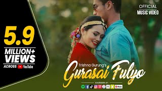 Gurasai Phulyo  Trishna Gurung Official Video [upl. by Gretchen]