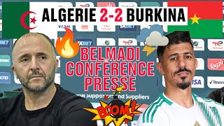 LA CONFÉRENCE DE BELMADI AUJOURDHUI APRÈS LE CHOC ALGERIE vs BURKINA FASO 2024 Qualité HD [upl. by Ritchie822]