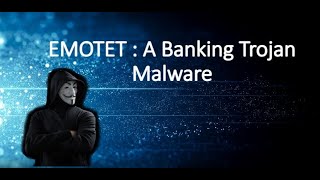 World’s Deadliest malware  EMOTET  A Banking Trojan Malware  Cybersec Live  malware emotet [upl. by Eesac]