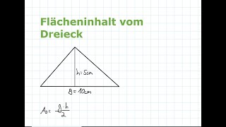 Dreieck  Flächeninhalt berechnen  Mathematik einfach erklärt [upl. by Enamart]