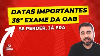 Calendário OAB  Exame 38  Datas Importantes [upl. by Noiz]