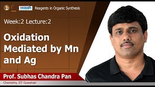 Lec 05 OXIDATION MEDIATED BY Mn and Ag [upl. by Eellah]