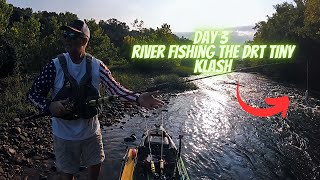 Day 3 River Fishing The DRT Tiny Klash Different Day Different River [upl. by Nameerf768]