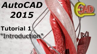 AutoCAD 2015 Tutorial 1 quotIntroduction to AutoCADquot [upl. by Revlis]