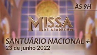 Missa  Natividade de São João Batista  Santuário Nacional de Aparecida 9h 23062022 [upl. by Airehtfele313]