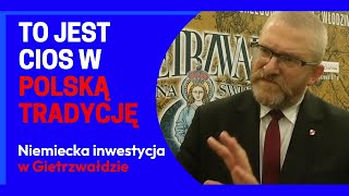 NIEMIECKA INWESTYCJA W gietrzwałd TO JEST CIOS W POLSKĄ TRADYCJĘ I ŚWIADOMOŚĆ HISTORYCZNĄ [upl. by Anahsirk711]